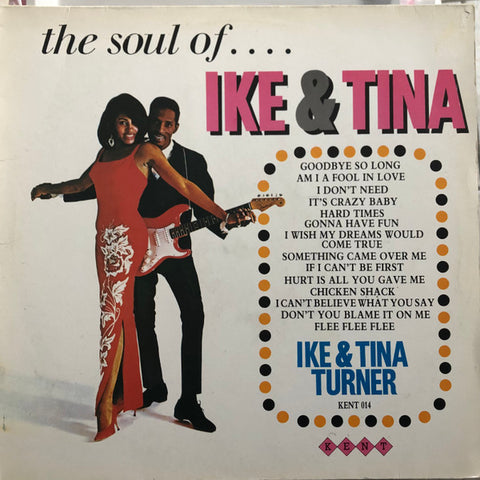 Ike & Tina Turner – The Soul Of Ike & Tina (1984 - UK - Near Mint) - USED vinyl