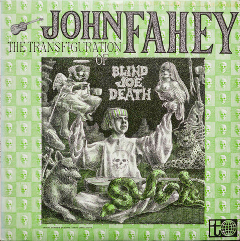 John Fahey - The Transfiguration Of Blind Joe Death (1979 - Canada - VG) - USED vinyl