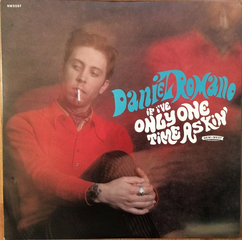 Daniel Romano - If I've Only One Time Askin' (2015 - USA - VG+) - USED vinyl
