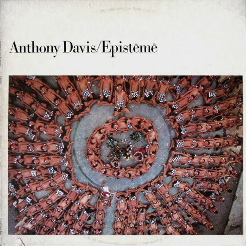 Anthony Davis - Episteme (1981 - USA - Near Mint) - USED vinyl