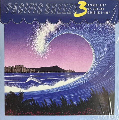 V/A – Pacific Breeze 3: Japanese City Pop, AOR And Boogie 1975-1987 - new vinyl