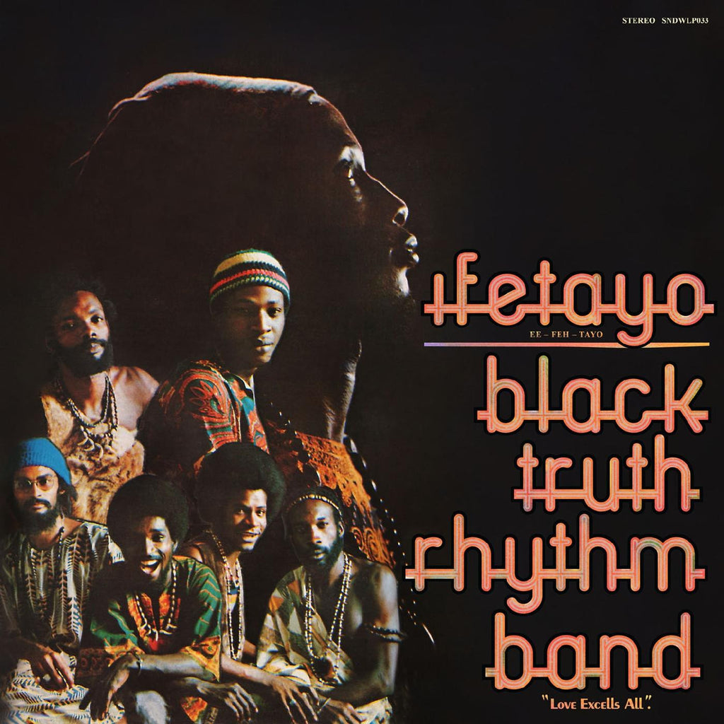 Black Truth Rhythm Band - Ifetayo (Love Excells All) - new vinyl