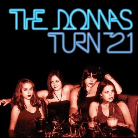 The Donnas - Turn 21 (Blue Ice Queen Vinyl) - new vinyl