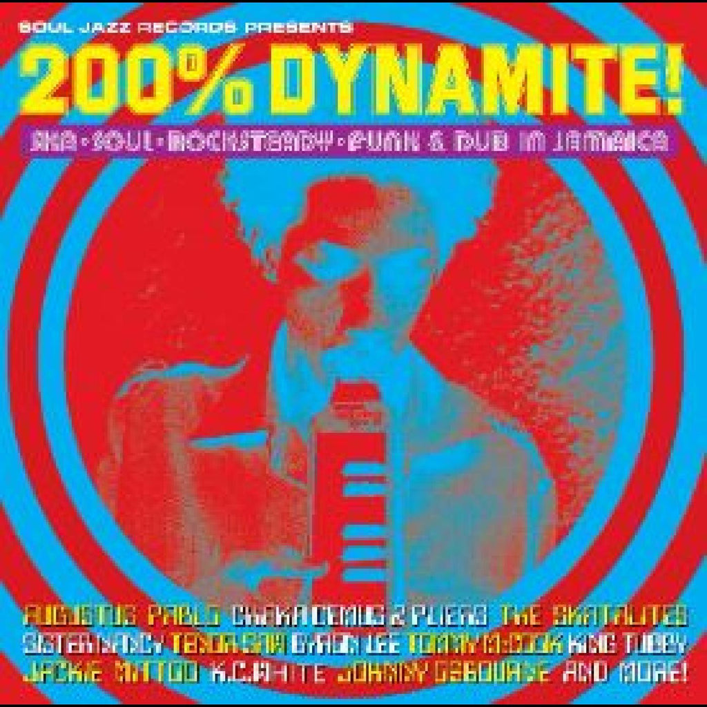 Soul Jazz Records Present - 200% Dynamite: Ska, Soul, Rocksteady, Funk & Dub In Jamaica - new vinyl