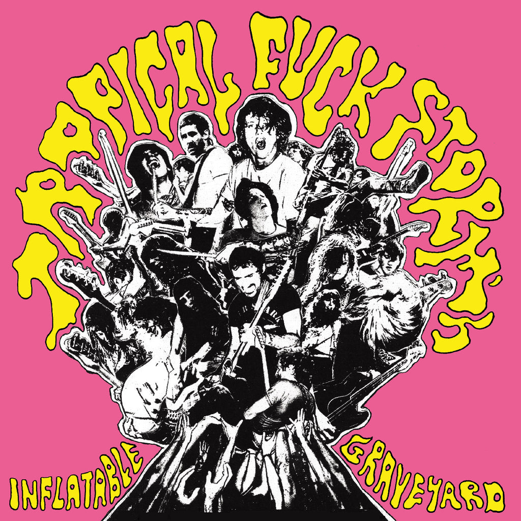 Tropical Fuck Storm - Tropical Fuck Storm's Inflatable Graveyard (2LP Pink Vinyl) - new vinyl