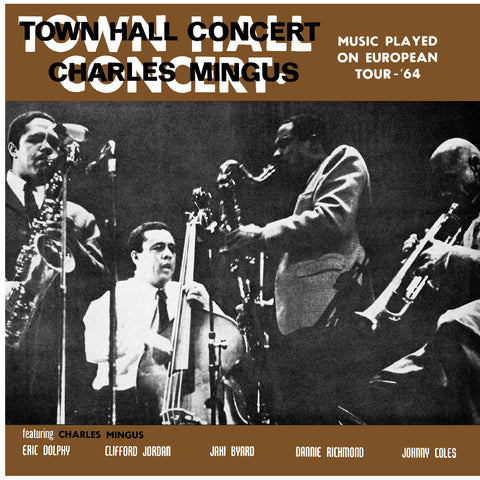 Charles Mingus – Town Hall Concert, 1964, Vol. 1 - new vinyl