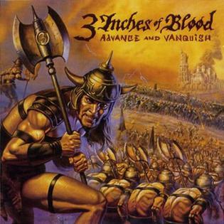 3 Inches Of Blood - Advance And Vanquish - new vinyl