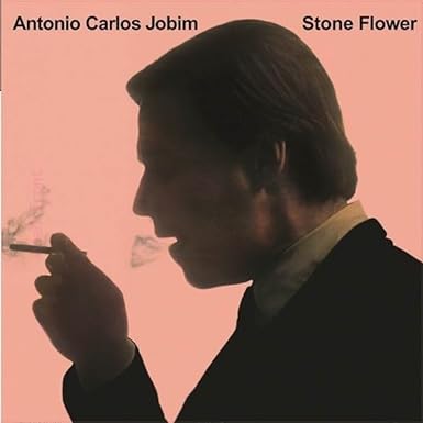 Antonio Carlos Jobinm - Stone Flower - new vinyl