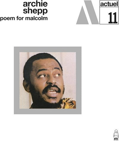 Archie Shepp - Poem For Malcom - new vinyl