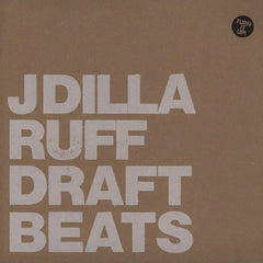 J Dilla -  Ruff Draft - new vinyl