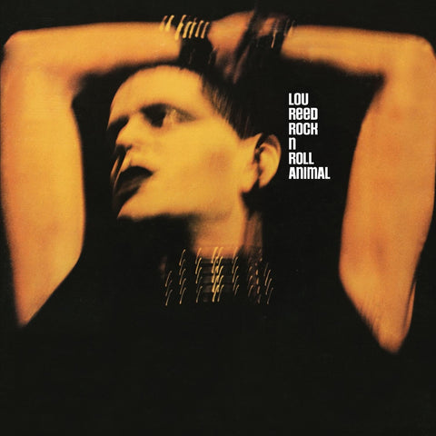 Lou Reed - Rock N Roll Animal - new vinyl