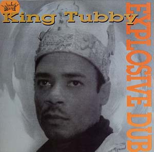 King Tubby - Explosive Dub - new vinyl