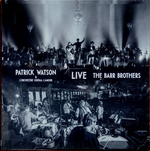 Patrick Watson (2) / The Barr Brothers – Live (2017 - CAN - NM) - USED vinyl
