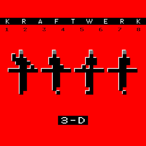 Kraftwerk – 3-D (1 2 3 4 5 6 7 8) (2017 - Europe - German Version - VG+) - USED vinyl