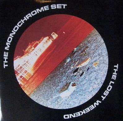 The Monochrome Set – The Lost Weekend (1985 - EUR - VG+) - USED vinyl