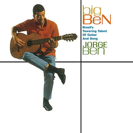 Jorge Ben – Big Ben (Brazil's Towering Talent Of Guitar And Song) - new vinyl