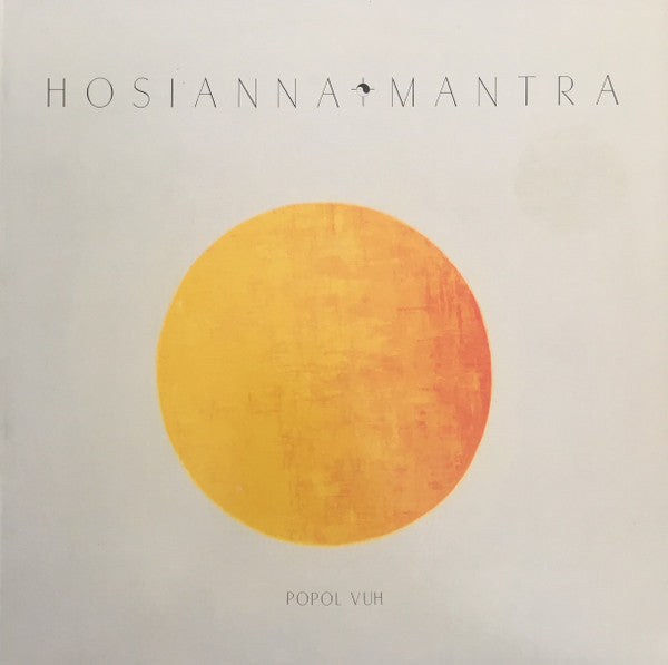 Popol Vuh – Hosianna Mantra (1981 - GER - VG) - USED vinyl
