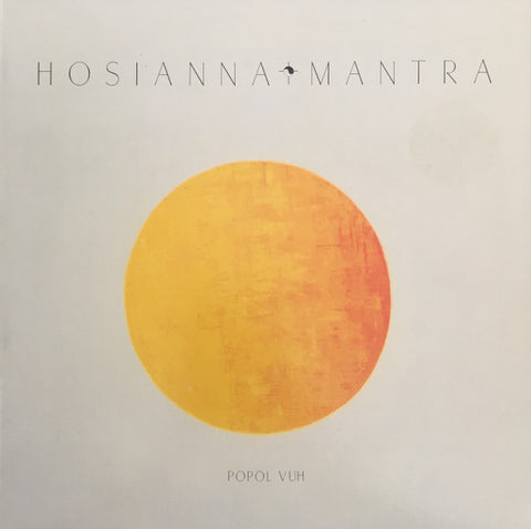 Popol Vuh – Hosianna Mantra (1981 - GER - VG) - USED vinyl