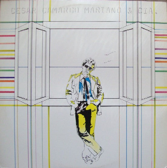 Cesar Camargo Mariano & Cia. – Cesar Camargo Mariano & Cia. (Brazil - 80's Reissue - VG+) - USED vinyl