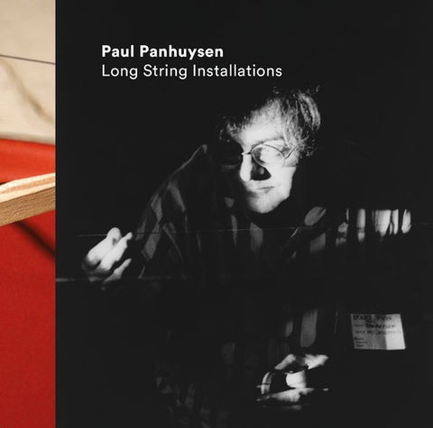 Paul Panhuysen – Long String Installations (2018 - Germany - VG++) - USED vinyl