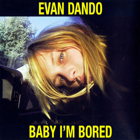 Evan Dando - Baby I'm Bored (2017 - UK - 2LP Yellow - VG+) - USED vinyl