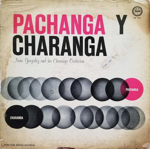 Neno Gonzalez And His Charanga Orchestra – Pachanga Y Charanga (USA - VG+) - USED vinyl