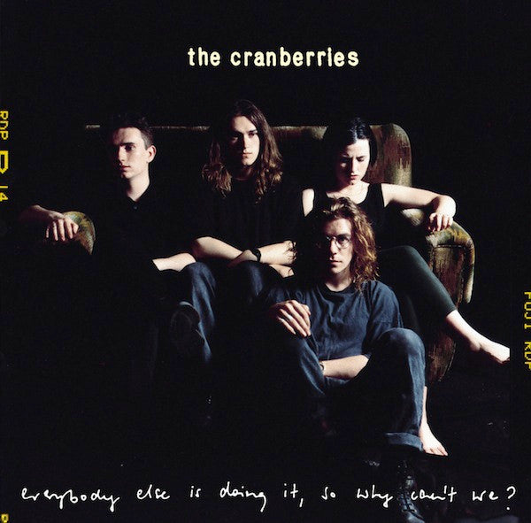 The Cranberries – Everybody Else Is Doing It, So Why Can't We? (2018 - Europe - 25th Anniversary Edition Vinyl - Near Mint) - USED vinyl