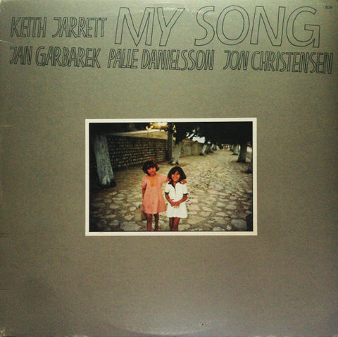 Keith Jarrett / Jan Garbarek / Palle Danielsson / Jon Christensen – My Song (1978 - USA - VG+) - USED vinyl