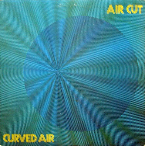 Curved Air – Air Cut (UK - 1973 - VG+) - USED vinyl