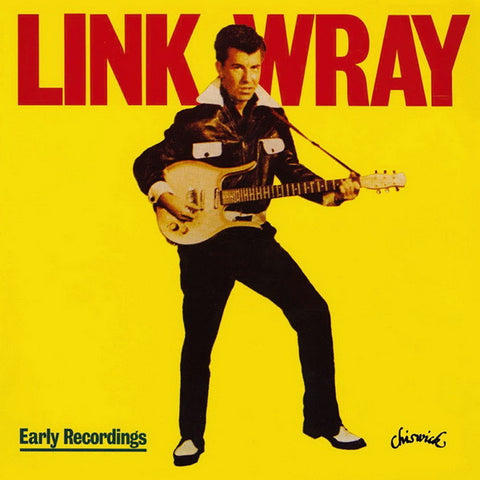 Link Wray – Early Recordings - new vinyl