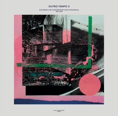 Various – Outro Tempo II (Electronic And Contemporary Music From Brazil, 1984-1996) (2019 - Netherlands - VG+) - USED vinyl