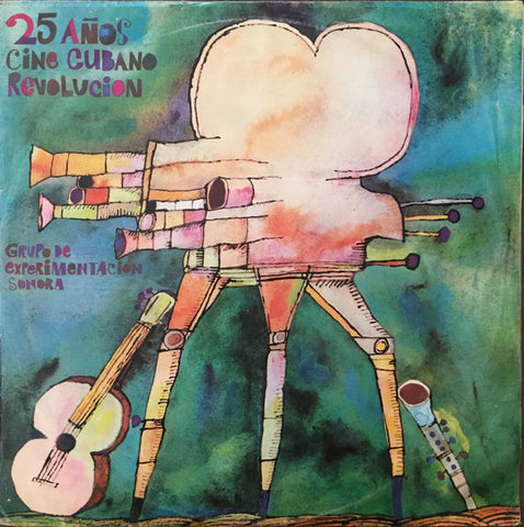 Grupo De Experimentación Sonora – 25 Años Cine Cubano Revolucion - Vol. I (1984 - CUBA - 1984) - USED vinyl