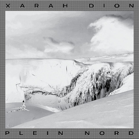 Xarah Dion – Plein Nord (2019 - Canada - VG++) - USED vinyl