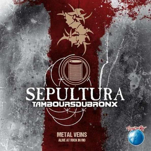 Sepultura & Les Tambours Du Bronx – TAMBOURSDUARONX Metal Veins - Alive At Rock In Rio (2019 - Germany - Red & White 2LP - MINT) - USED vinl