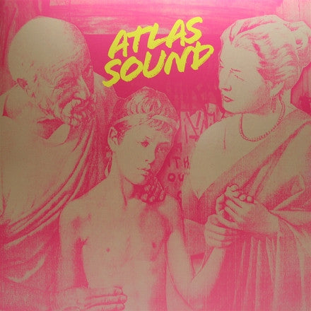 Atlas Sound – Let The Blind Lead Those Who Can See But Cannot Feel - new vinyl