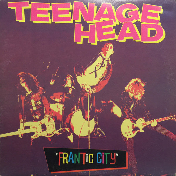Teenage Head – Frantic City (1980 - CAN - VG+) - USED vinyl