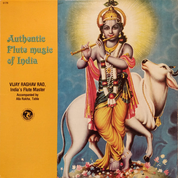 Vijay Raghav Rao/ Alla Rakha – Authentic Flute Music Of India (1985 - USA - VG-) - USED vinyl