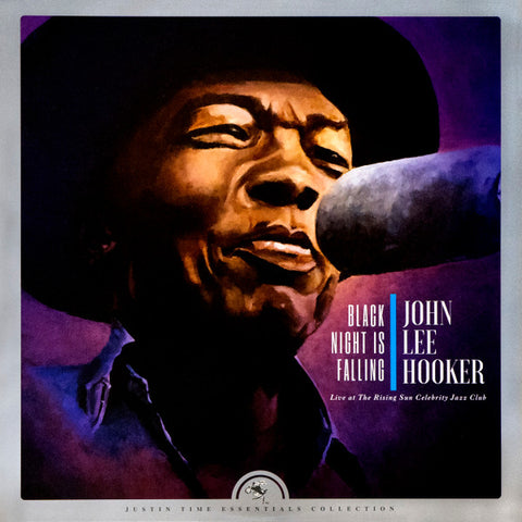 John Lee Hooker – Black Night Is Falling (Live At The Rising Sun Celebrity Jazz Club) (2019 - USA & CAN - MINT) - USED vinyl