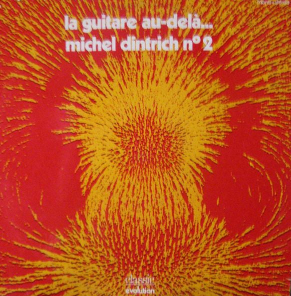 Michel Dintrich – N°2 - La Guitare Au-Delà... (1970 - FRANCE - NM) - USED vinyl