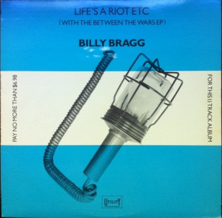 Billy Bragg – Life's A Riot Etc (With The Between The Wars EP) (1985 - USA - VG) - USED vinyl