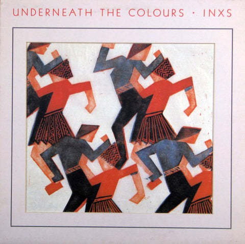 INXS - Underneath The Colours (1981 - Canada - VG+) - USED vinyl