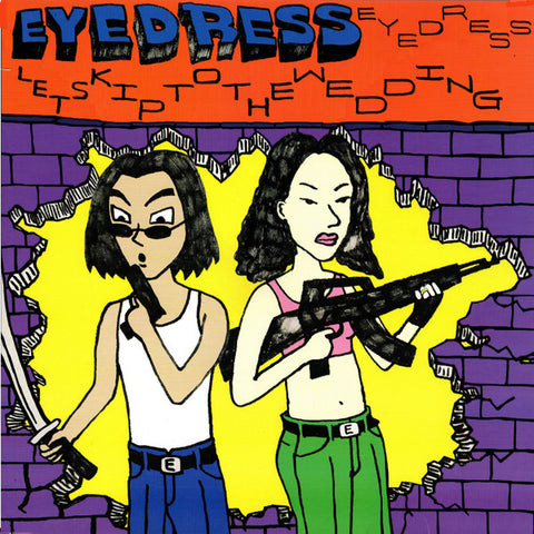 Eyedress - Let's Skip To The Wedding - new vinyl