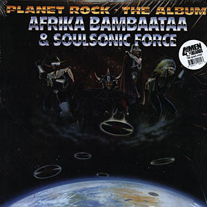 Afrika Bambaataa & Soulsonic Force – Planet Rock - The Album (2008 - USA - VG+) USED vinyl