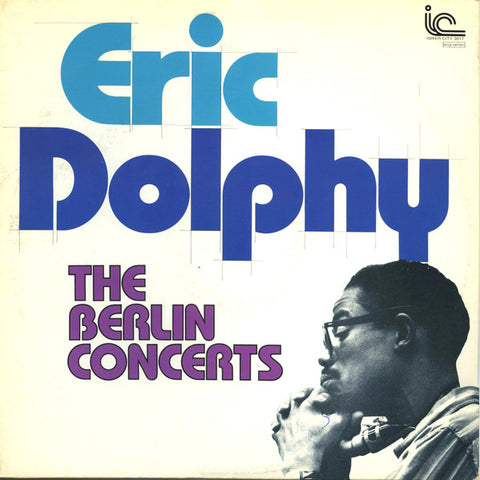 Eric Dolphy – The Berlin Concerts (1978 - USA - VG) - USED vinyl