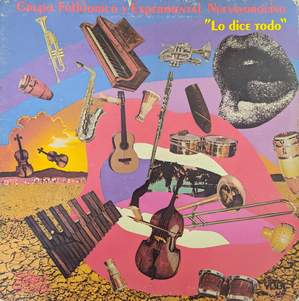 Grupo Folklorico Y Experimental Nuevayorquino – Lo Dice Todo (1976 - USA - VG+) - USED vinyl