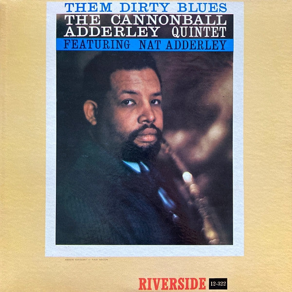 The Cannonball Adderley Quintet - Them Dirty Blues (1960 - USA - VG+) - USED vinyl