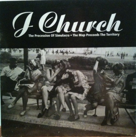 J Church – The Precession Of Simulacra - The Map Preceeds The Territory (1995 - 10" 45RPM - VG+) - USED vinyl