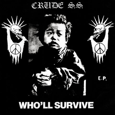 Crude S.S. - Who'll Survive (2011 - Czech Republic - Near Mint) - USED vinyl