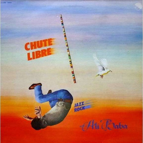 Chute Libre – Ali Baba (1978 - France - VG+) - USED vinyl