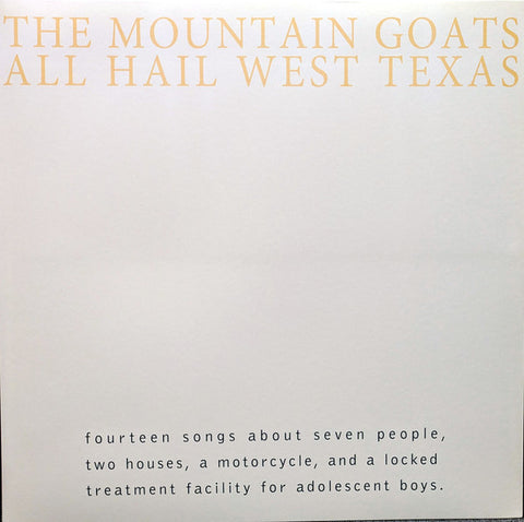 The Mountain Goats – All Hail West Texas - new vinyl